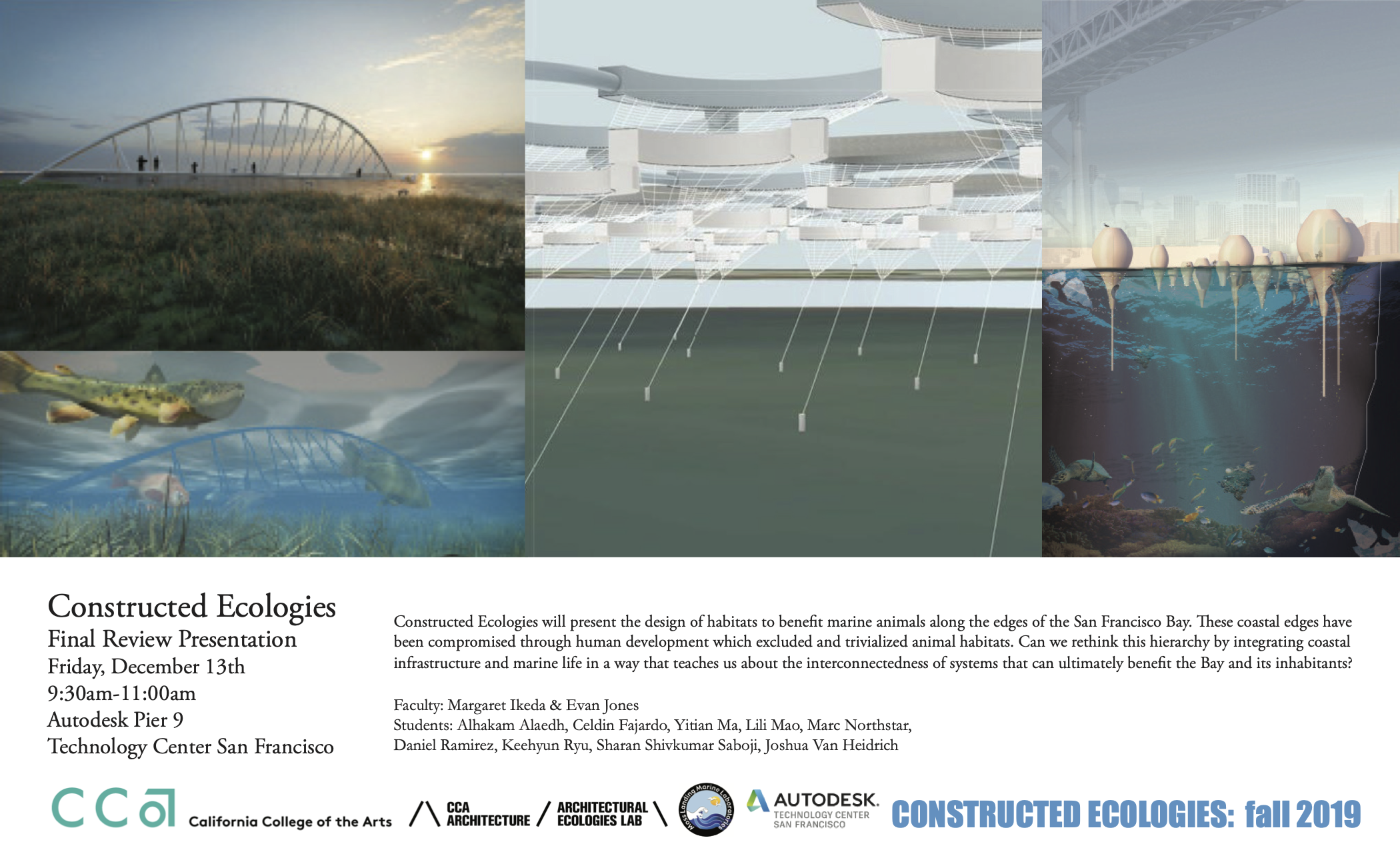 Final Presentations: Constructed Ecologies Seminar